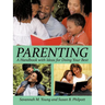 Parenting: A Handbook with Ideas for Doing Your Best