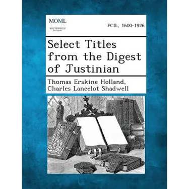 Select Titles from the Digest of Justinian