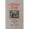The Witches' Devil: Myth and Lore for Modern Cunning