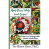 Plant-Based Whole Food Recipes