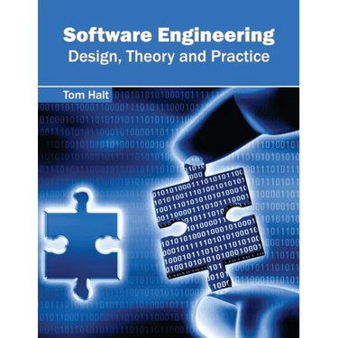 Software Engineering: Design, Theory and Practice