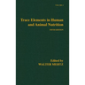Trace Elements in Human and Animal Nutrition