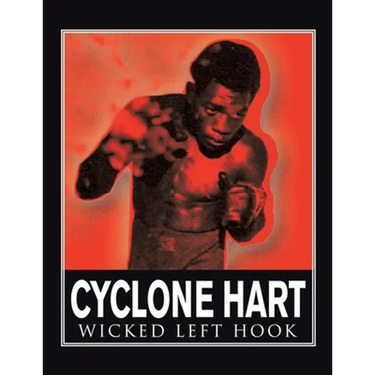 Cyclone Hart: Wicked Left Hook: Wicked Left Hook