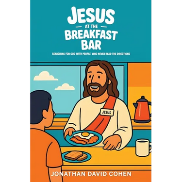 Jesus at the Breakfast Bar, Searching for God with people who never read the directions