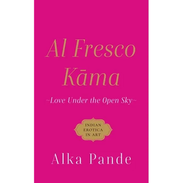 Al Fresco Kama Love Under the Open Sky