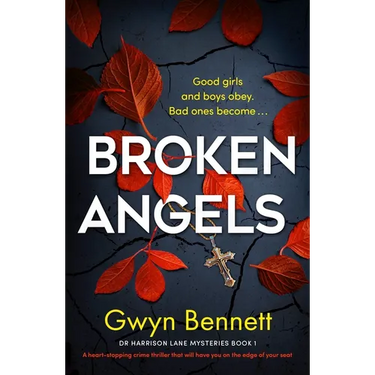 Broken Angels: A Heart-Stopping Crime Thriller That Will Have You on the Edge of Your Seat