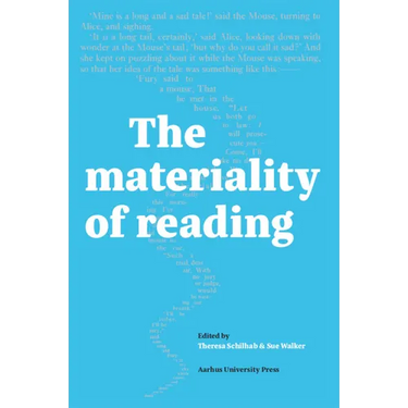 The Materiality of Reading