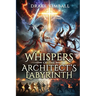 Whispers of the Architect's Labyrinth