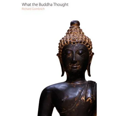 What the Buddha Thought
