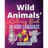 Wild Animals Coloring Book in Igbo Language