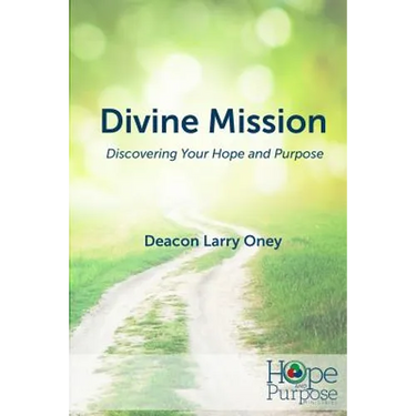 Divine Mission: Discovering Your Hope and Purpose