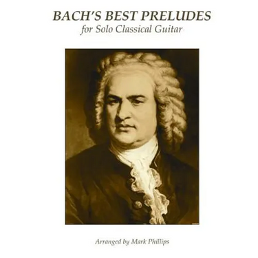 Bach's Best Preludes for Solo Classical Guitar