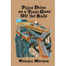Paint Dries as a Train Goes Off The Rails