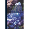 Precious Stones: For Curative Wear: And Other Remedial Uses: Likewise the Nobler Metals