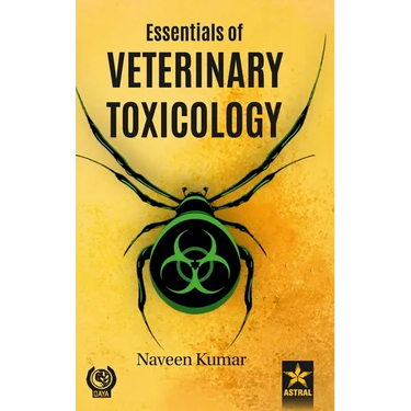 Essentials of Veterinary Toxicology