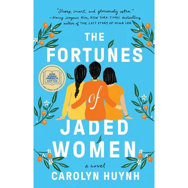 The Fortunes of Jaded Women