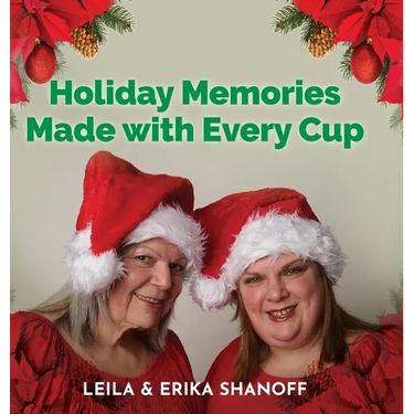 Holiday Memories Made with Every Cup: Our Journey Continues