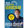 Zen in the Vernacular: Things as It Is