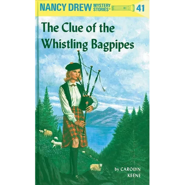Nancy Drew 41: The Clue of the Whistling Bagpipes