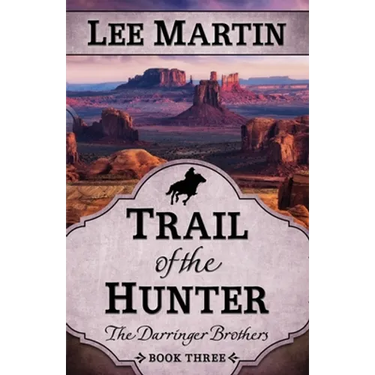 Trail of the Hunter