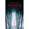 Whisper
