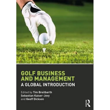 Golf Business and Management: A Global Introduction