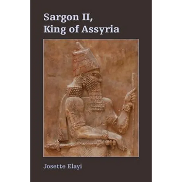 Sargon II, King of Assyria