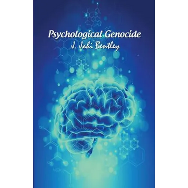Psychological Genocide