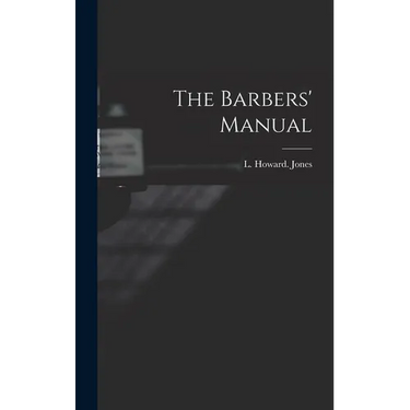 The Barbers' Manual