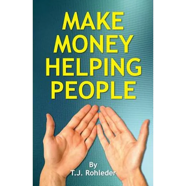 Make Money Helping People