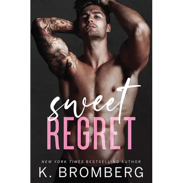 Sweet Regret: A second chance, secret baby, rockstar romance