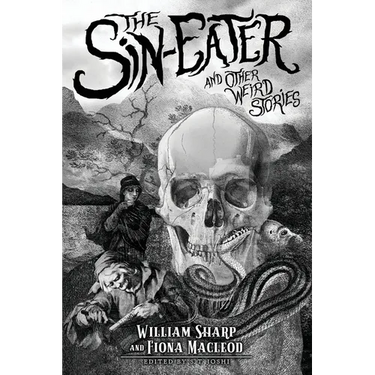 The Sin-Eater and Other Weird Stories