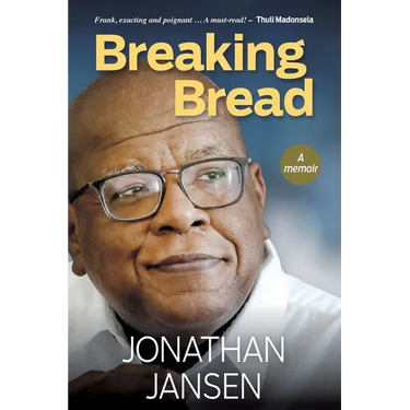 BREAKING BREAD - A Memoir
