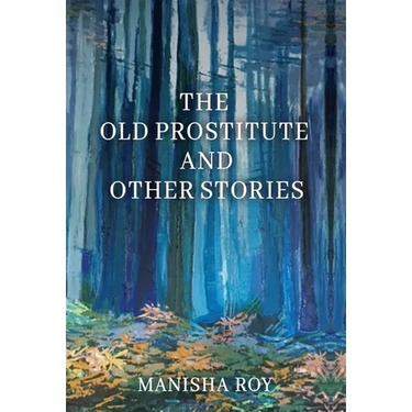 The Old Prostitute and Other Stories