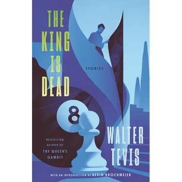 The King Is Dead: Stories