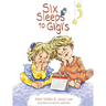 Six Sleeps to Gigi's