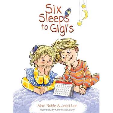Six Sleeps to Gigi's
