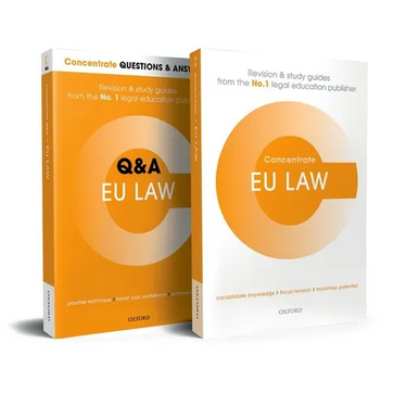 EU Law Revision Concentrate Pack: Law Revision and Study Guide