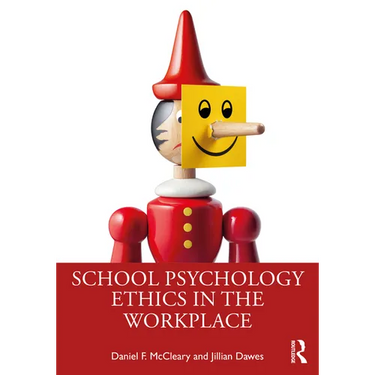 School Psychology Ethics in the Workplace
