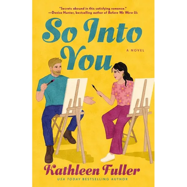 So Into You: A Clean, Opposites-Attract Romance Featuring a Former Bad Boy and Reclusive Artist