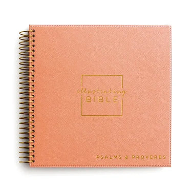 Illustrating Bible Niv: Books of Psalms and Proverbs - Spiral Bound Bible Journal