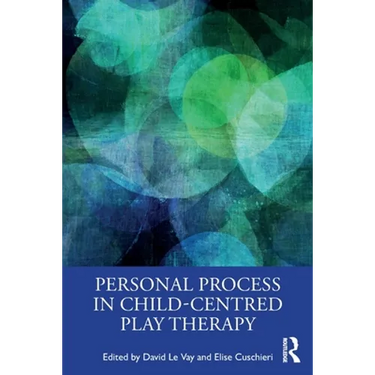 Personal Process in Child-Centred Play Therapy
