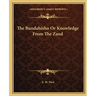 The Bundahishn Or Knowledge From The Zand