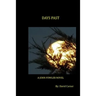Days Past: A John Fowler Novel