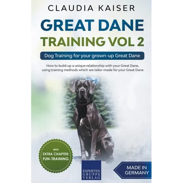 Great Dane Training Vol 2 - Dog Training for your grown-up Great Dane
