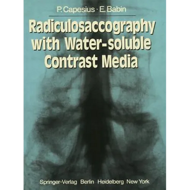 Radiculosaccography with Water-Soluble Contrast Media