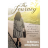 The Journey: A Covid-19 Pandemic Story of a Woman's Journey to Build Her Emotional Strength