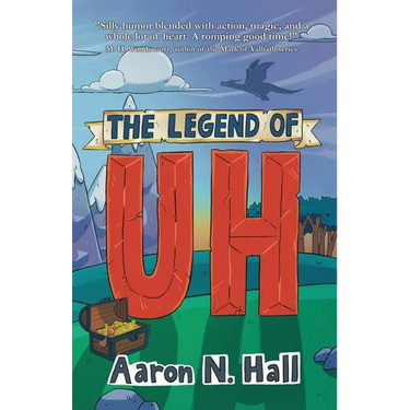 The Legend of Uh