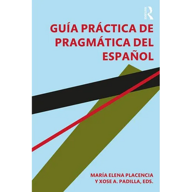 Guía práctica de pragmática del español