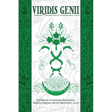 Viridis Genii: Explorations of the Green Arte, Series 8, Vol 3